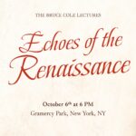 Echoes of the Renaissance: The Legacy of Bruce Cole